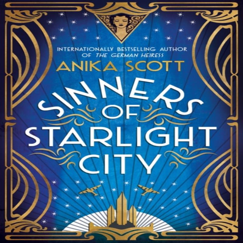 Sinners of Starlight City by Anika Scott Paperback Book 9780715655023