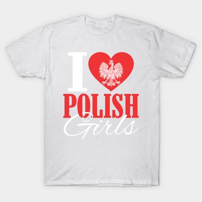 T Shirt Women I Love Polish Girls Harajuku Print Kawaii Tshirt Summer Short Sleeve Female T-Shirt Top Tee