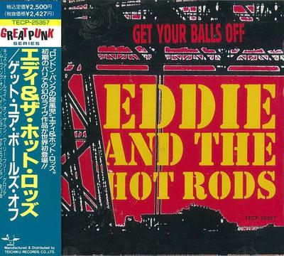 CD EDDIE  THE HOT RODS  Get Your Balls Off TECP25357 Skydog 1990 Japan Rock Used