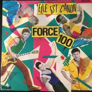 

7inch Record FORCE 100 Elle Est Canon PB61425 RCA 1984 France Dance Electronica Used
