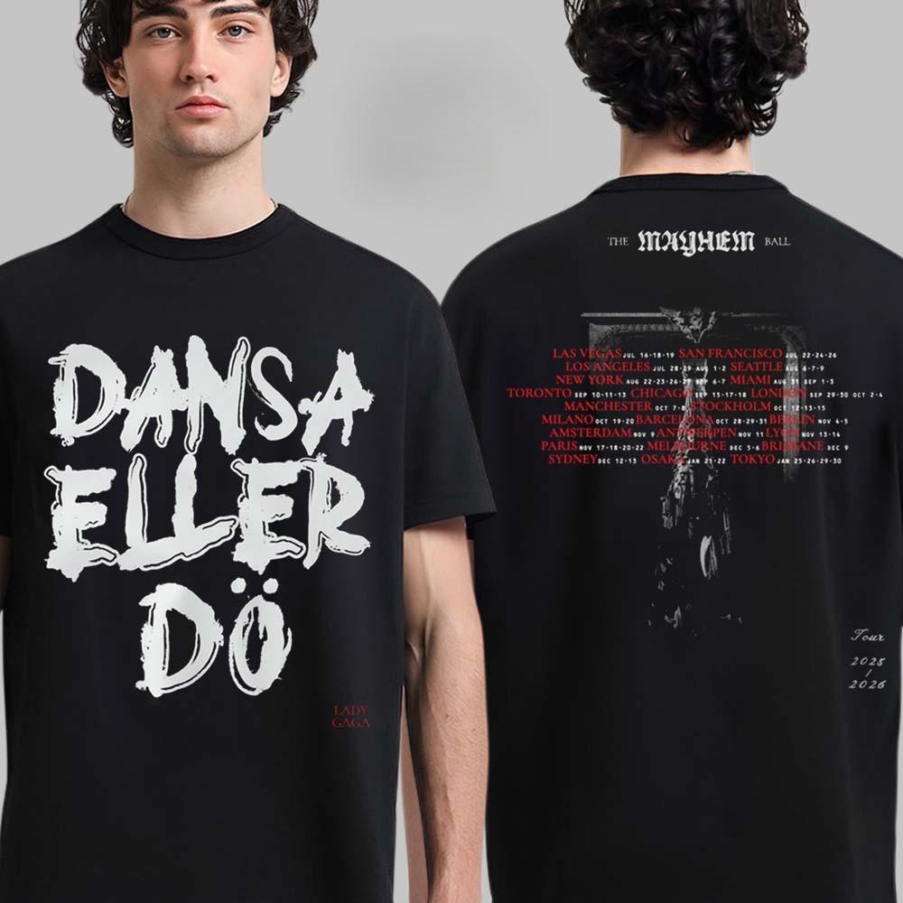 Hip Pop Y2k Top Tanzen oder Sterben Schweden T-Shirt Lady Gaga The Mayhem Ball Tour 2025 2026 Lässige T-Shirts Unisex
