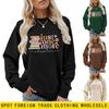 Just One More Chapter: Chic & Versatile Women's Long-Sleeved Sweatshirt