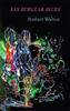Sax Burglar Blues by Robert Walton Paperback Book 9781781724088