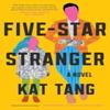 FiveStar Stranger by Kat Tang Hardback Book 9781668050149