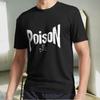 New Shirt Poison Title Alone From the Bo Active Logo T-Shirt Funny Size S To 5XL