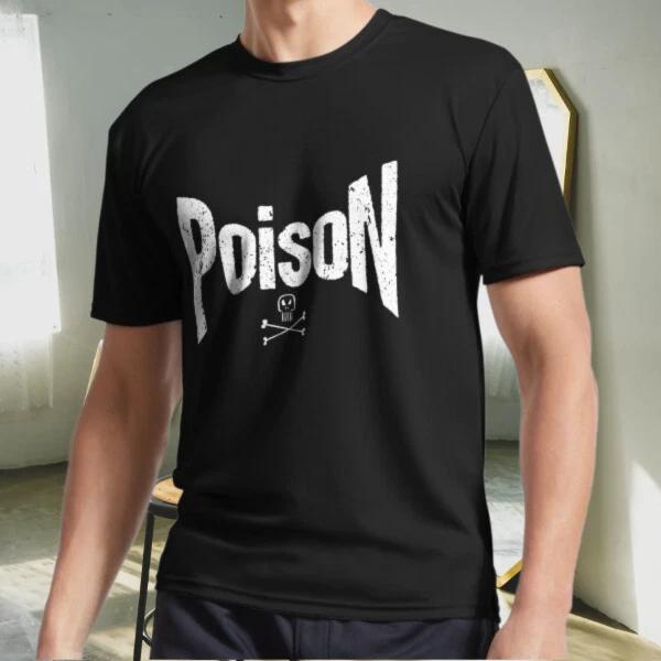 

New Shirt Poison title alone From the bo Active Logo T-Shirt Funny Size S to 5XL 3XL
