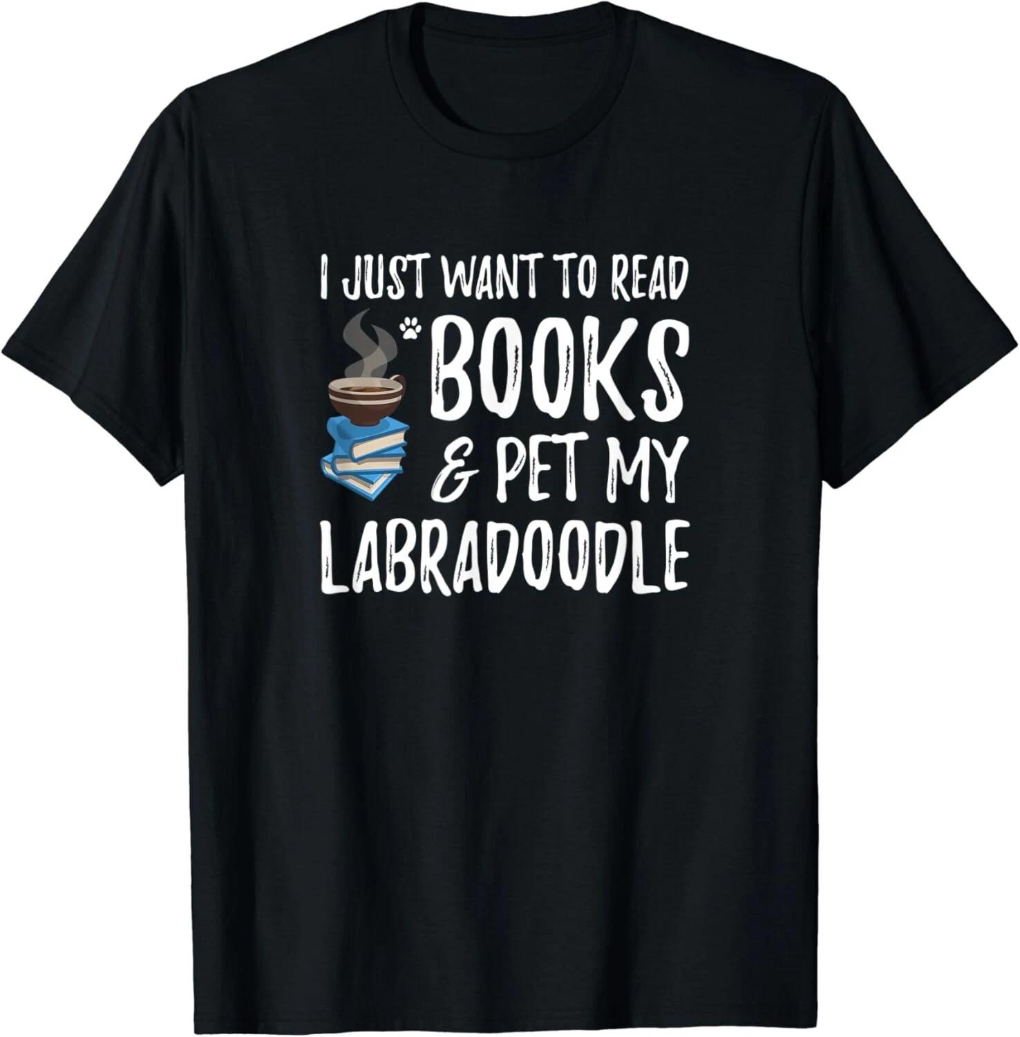 

Books and Labradoodle Shirt Funny Dog Mom or Dog Dad Gift Unisex T-Shirt 2XL