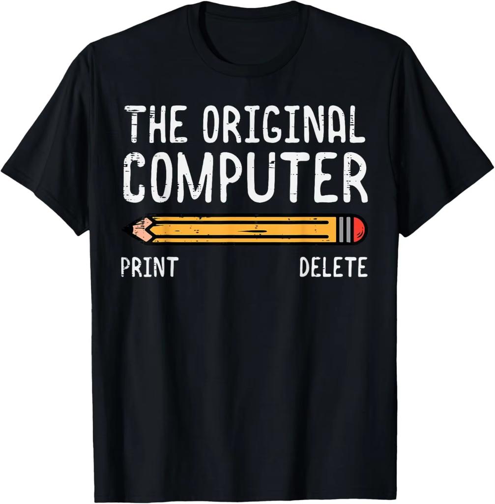 The Original Computer Funny Sarcastic Programmer Pencil Gift TShirt Custom Printed Graphic T Shirts Mens Clothing Camiseta Tops