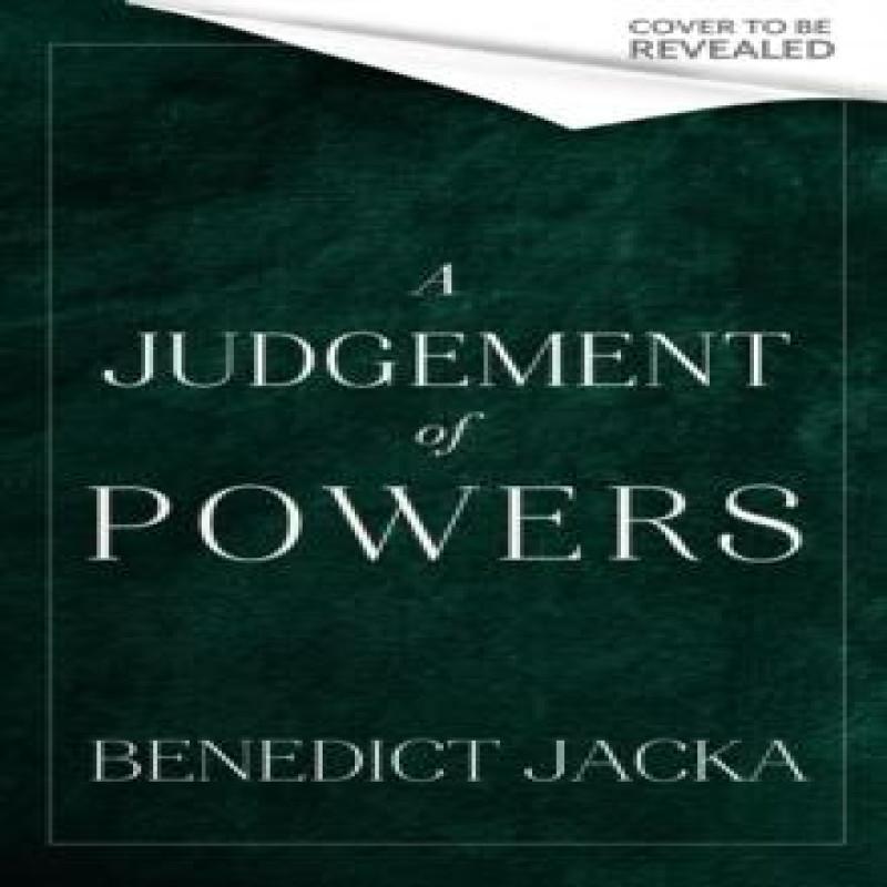 A Judgement of Powers by Benedict Jacka Hardback Book 9780356519999