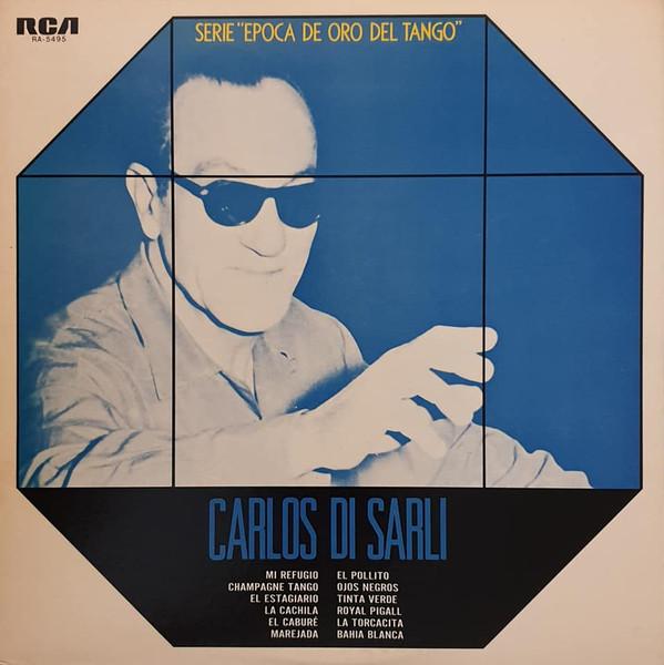 Виниловая пластинка CARLOS DI SARLI La Epoca De Oro De Carlos Di Sarli RA5495 RCA 1973 Япония Латинская б/у