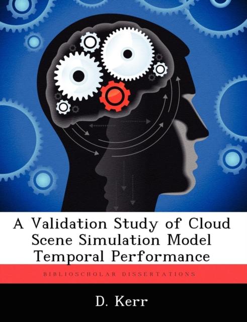 Kniha A Validation Study of Cloud Scene Simulation Model Temporal Performance