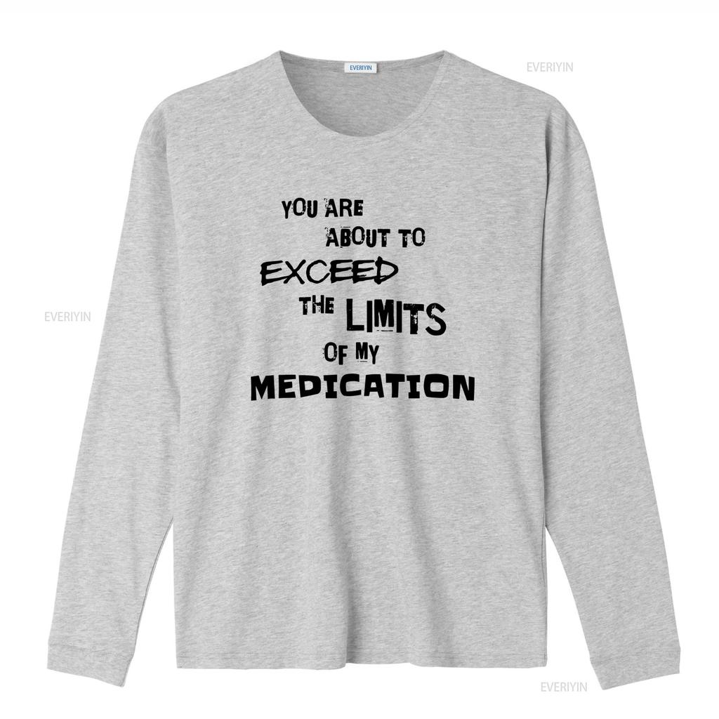 Sie Sind Im Begriff, Die Grenzen Meiner Medikamente Zu Überschreiten T-Shirt Trendiges Inspirierendes Design vintage Gewaschen designer kleidung grafik