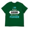 Mother's Day I Am Your KARMA Unisex Lightweight Tees Classic T-shirt Fresh  Sport  Joke Travel USA Size