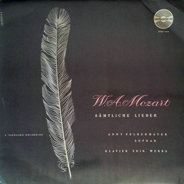 

LP Record WOLFGANG AMADEUS MOZART ANNY FELB Smtliche Lieder AVRS6059 Amadeo Austria Classical Used