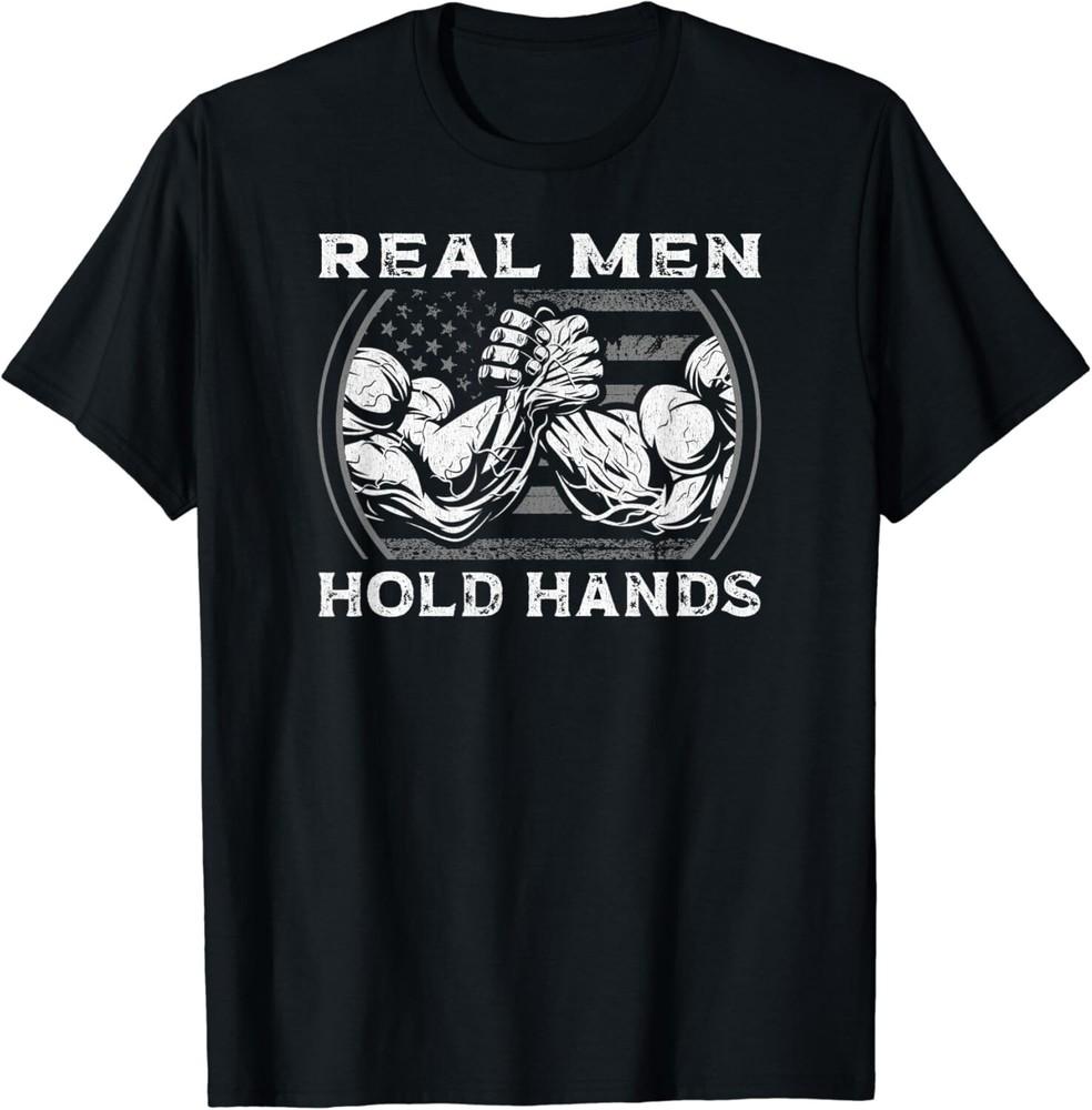 

Funny Real Men Hold Hands USA Flag Funny Arm Wrestling Gift Unisex T-Shirt 2XL