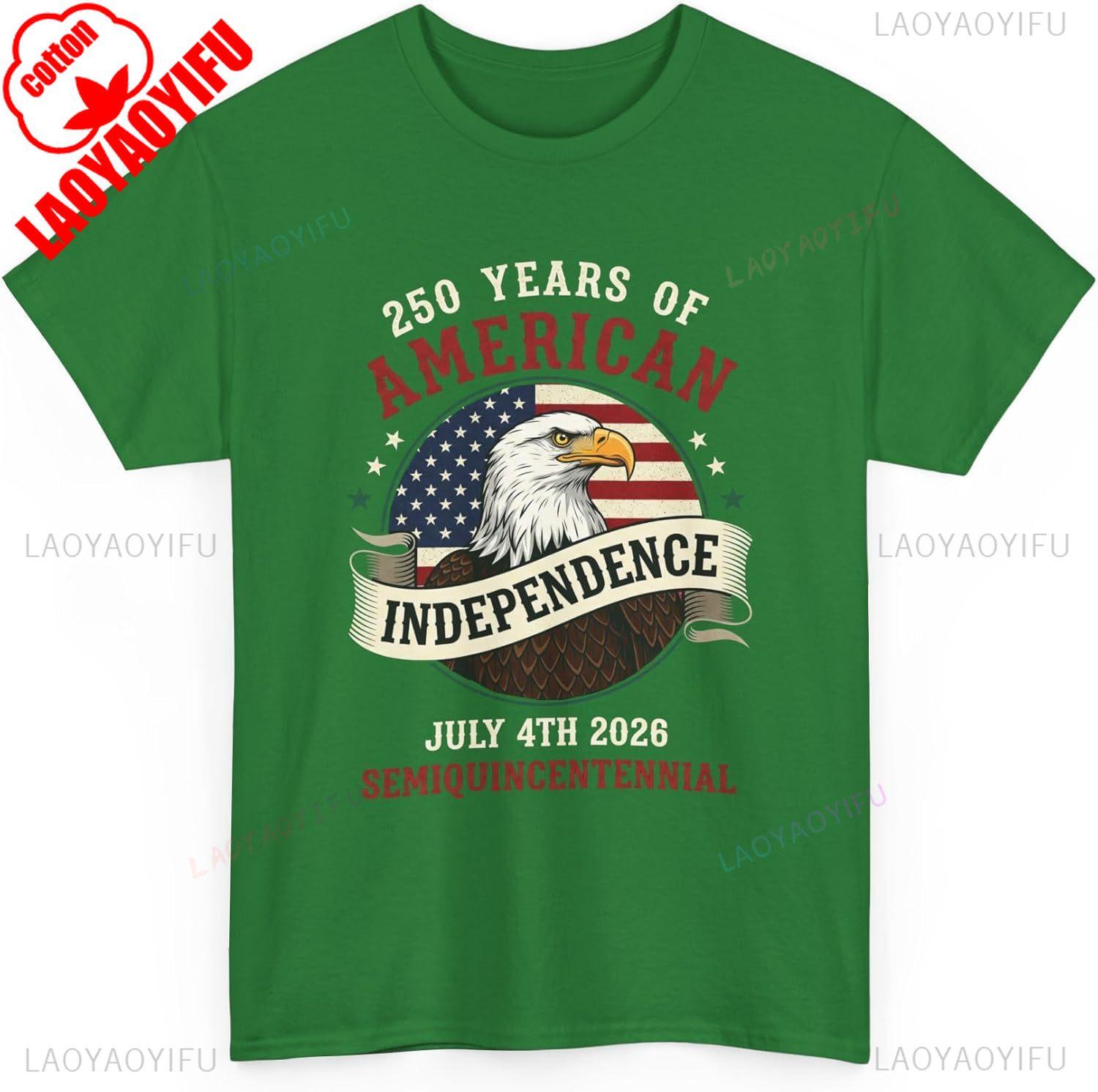 

Semiquincentennial TShirt July 4th 2026 250 Years of Independence Patriotic Eagle High Quality Cotton Regular Short Sleeve S