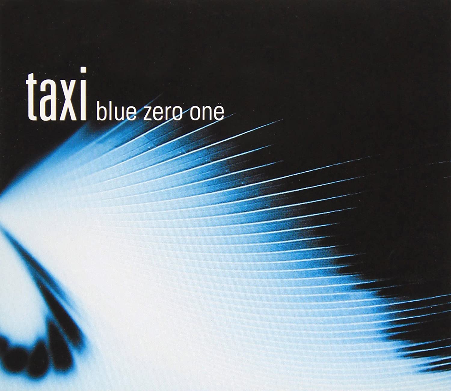 

CD TAXI - Blue Zero One NBIP5007 NEBULA 2001 Japan Dance & Electronica Used