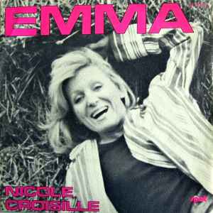 

7-дюймовая пластинка NICOLE CROISILLE - Emma ST40211 Sonopresse, Gér 1976 Франция Поп Б/У
