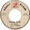 7inch Record PAPA TARZAN  Feeling Harty NONE Nigger Kojak Jamaica Reggae Ska  Dub Used