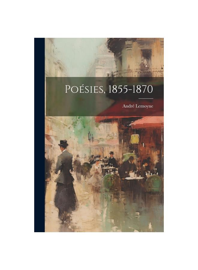 Cartea Poesies, 1855-1870