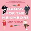 Nanny for the Neighbors by Lily Gold Paperback Book 9781739586775