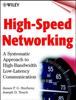 Buch High-Speed Networking : A Systematic Approach To High-Bandwidth Low-Latency Communication