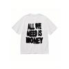 Men's Streetwise Ambition White T Shirt with All We Need Is Money Black Print 100 Casual Round Neck Urban Regular Fit for Attire Statement Outfits