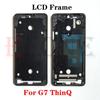 Best Quality For LG G7 G8 G8x G8S G9 V30 V35 V40 V50 V60 Q9 ThinQ Middle Frame Housing Front LCD Bezel Plate Cover Repair Parts