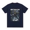 Schrei Mich Nicht An Ich Werde Weinen Skelett Schädel Meme T-Shirt Herren Vintage Hip Hop Gothic Kurzarm T-Shirt Baumwoll T-Shirts