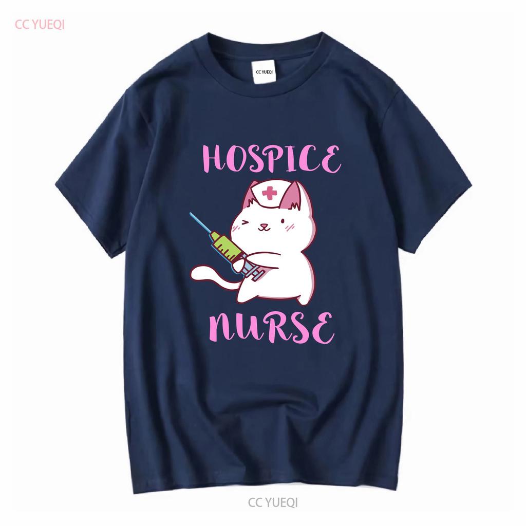 Hospice Nurse T Shirt Life Cat Registered Ideas Nursing School Squad long or short sleeves vintage Washed homme Versatile
