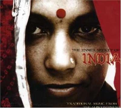 CD INNER SPIRIT OF INDIA - Inner Spirit of India US World Music Used