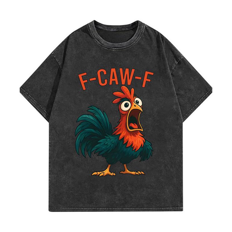 Vintage Washed F-Caw-F Chicken Funny T-shirts High Quality Fashion Oversized T-shirt Men Women Casual Cotton T Shirts