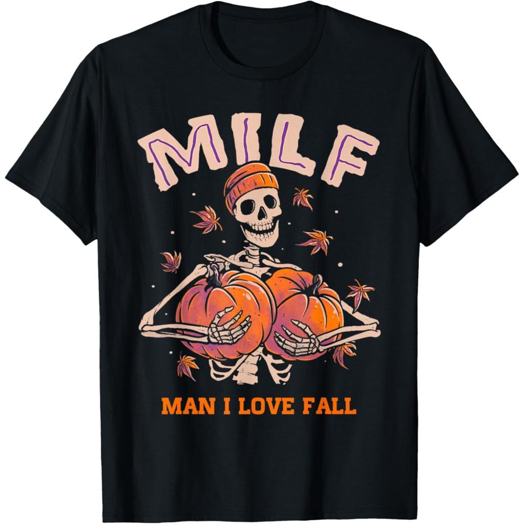 Funny MILF Man I Love Fall Skeleton Pumpkin Thankgiving T Shirts Humor Streetwear Tee Shirt Short Sleeve Unisex Loose Clothing