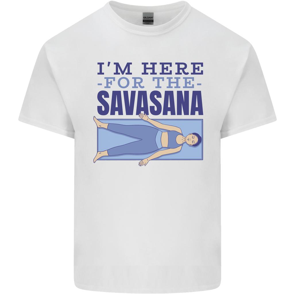 Funny Yoga Im Here For the Savasana Unisexs Light Cotton TShirt