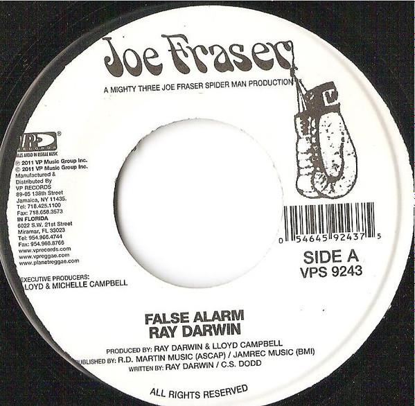 7inch Record RAY DARWIN - False Alarm VPS9243 Joe Frasier 2011 US Reggae, Ska & Dub Used