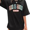 BOMYTAO God Is Good Shirts for Women Oversized Christian T-Shirt Religious Faith Jesus Bible Verse Inspirational Casual Tee