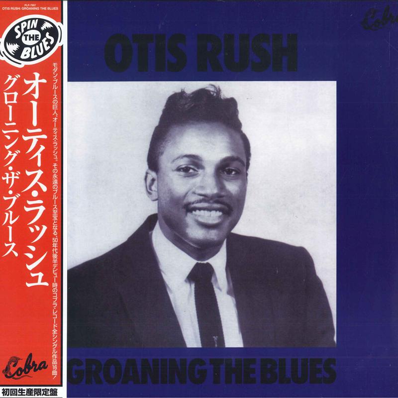 

LP Record OTIS RUSH - Groaning The Blues PLP7997 P-Vine Records, 2023 Japan Blues
