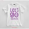 Custom Let S Go Travel T Shirt Design Jersey Vintage Washed Slightly Unisex Stretched Graphic Breathable Stylish Comfortable