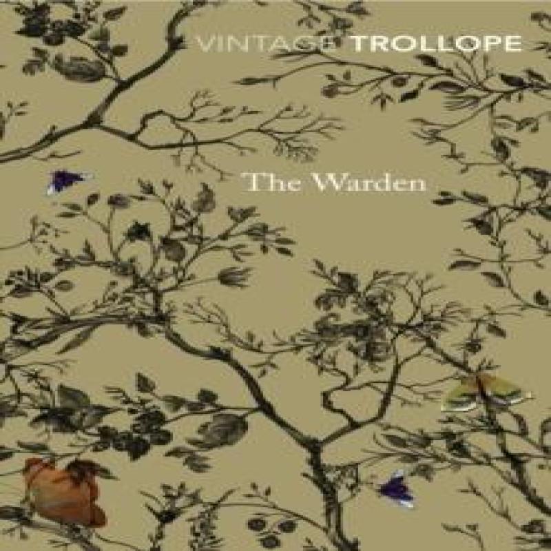 The Warden by Anthony Trollope Paperback Book 9780099528654