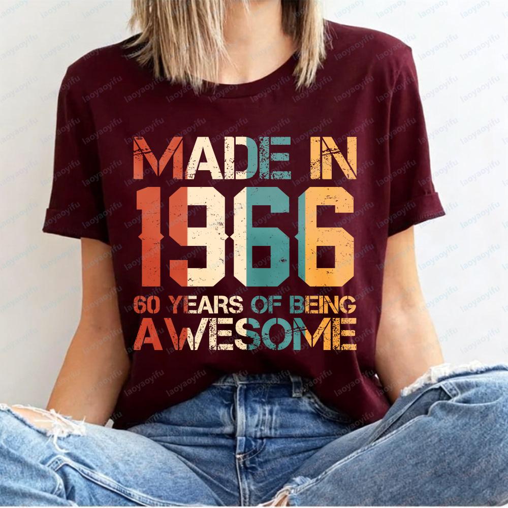 Fashion Made In 1966 60 Years of Being Awesome Vintage 60th Birthday Gift T-shirts Women's Casual Tee Streetwear T-shirt Top Men's Clothing
