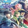 The Rising of the Shield Hero Volume 06 Light Novel by Aneko... 9781935548560