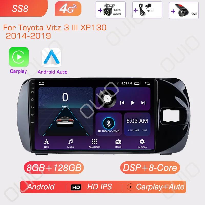 4G Android 13 Radio For Toyota Vitz 3 XP130 2014 2015 2016 2017-2019 Car Stereo Multimedia Player Carplay Auto GPS 2DIN NO DVD
