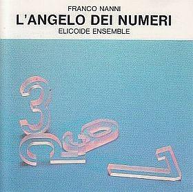 

CD FRANCO NANNI, ELICOIDE ENSEMBLE - L Angelo Dei Numeri DSFN9001 Il Discoide 1990 Japan Dance & Electronica Used