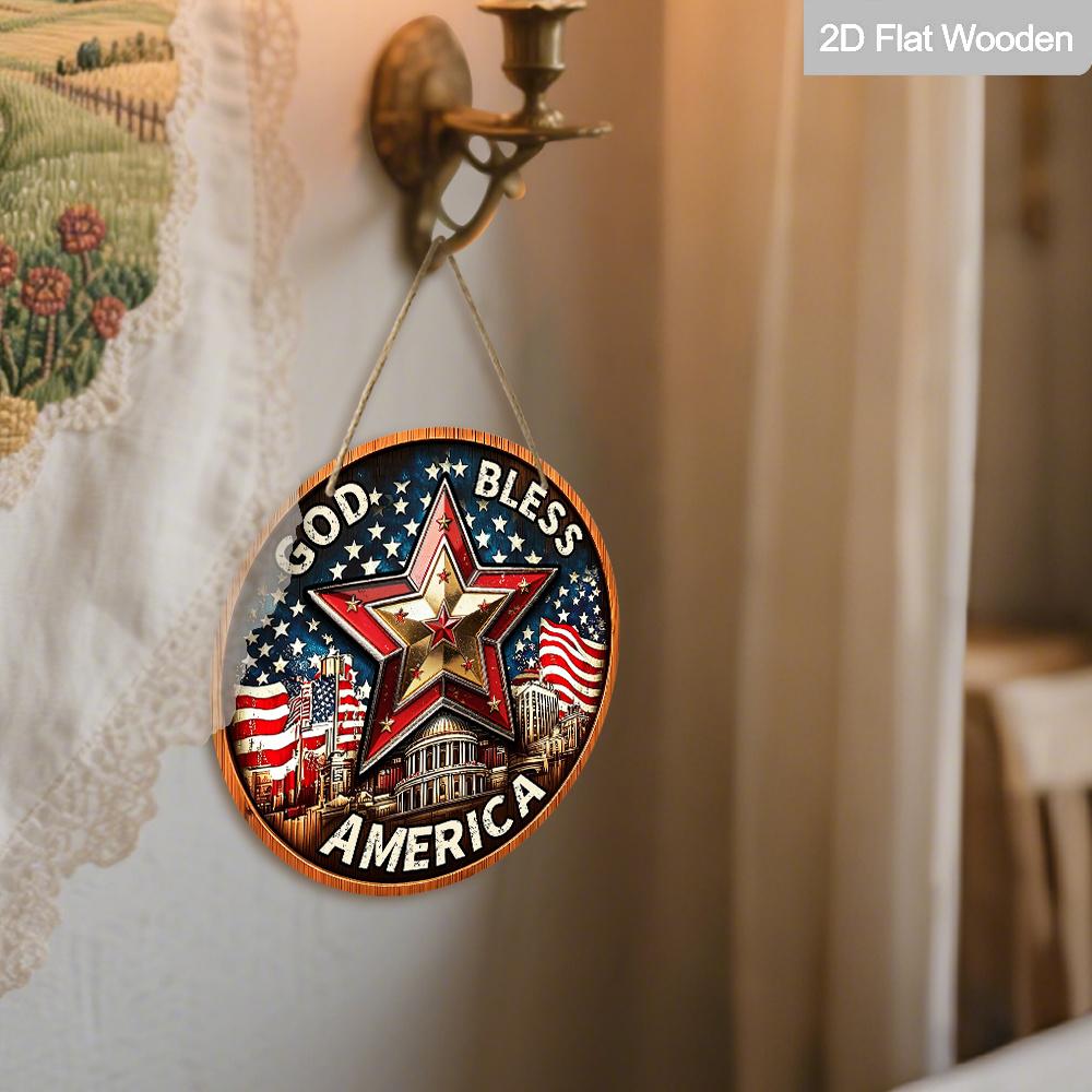 2D Flat God Bless America Patriotic Round Wooden Sign, Vintage Star & US Capitol Plaque with American Flag, 4th of July Hanging Decor for Front