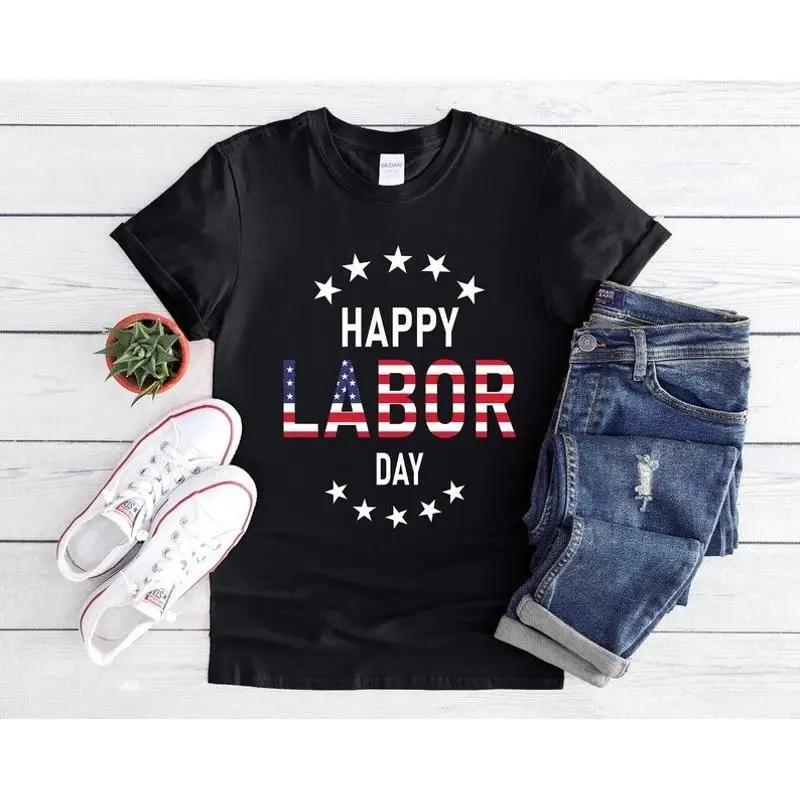 Happy Labor Day Tshirt Labor Day Gift Labor Day TShirt Laborer Shirt Ame