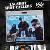 LNGSHOT-[SHOT CALLERS] EP Album Wersja MAGAZINE