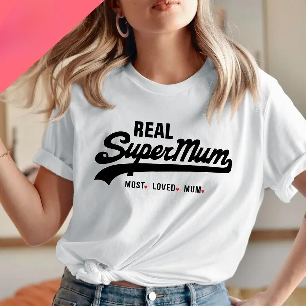 New Fashion Short Sleeve Crewneck Mama Y2k Clothes Real Super Mom Superhero Mother's Day T-Shirt Most Loved Mum Tee Harajuku Top