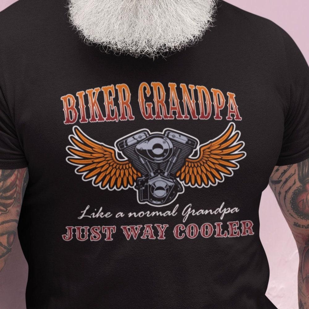 Biker Grandpa, Just Way Cooler | Biker Shirt - Funny Motorcycle Shirt - T-shirt | Motorcycle Gifts | Dad Gift | Grandpa Gift XXL