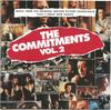 CD COMMITMENTS  The Commitments Vol. 2 Music From  MCAD10506 MCA Records 1992 US SoulFunk Used