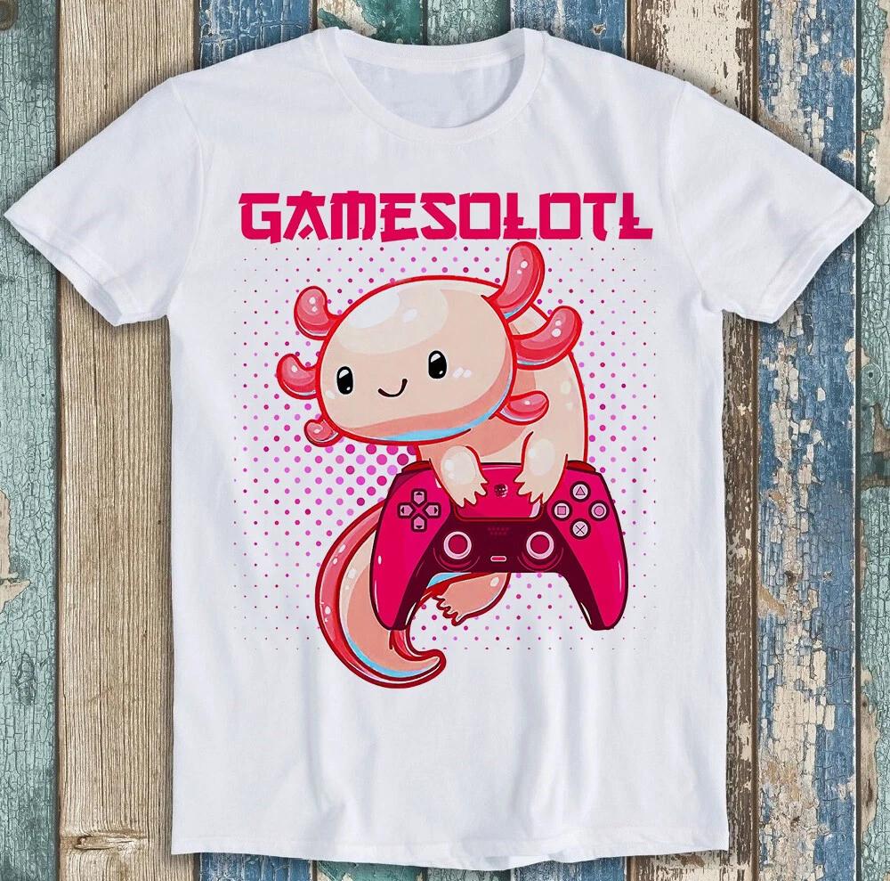

Gamer Axolotl Lover Cute Axolotls Online Gaming Funny Gift Tee T Shirt M1559 3XL